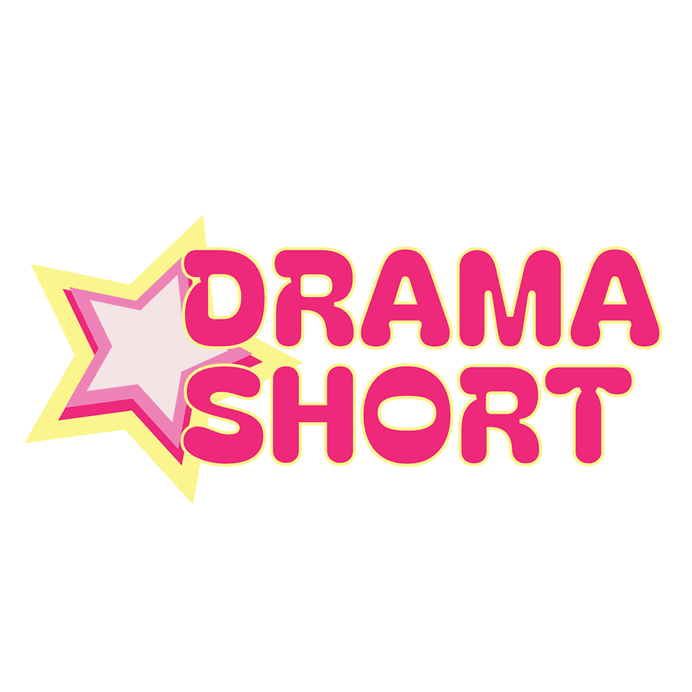 DramaShort